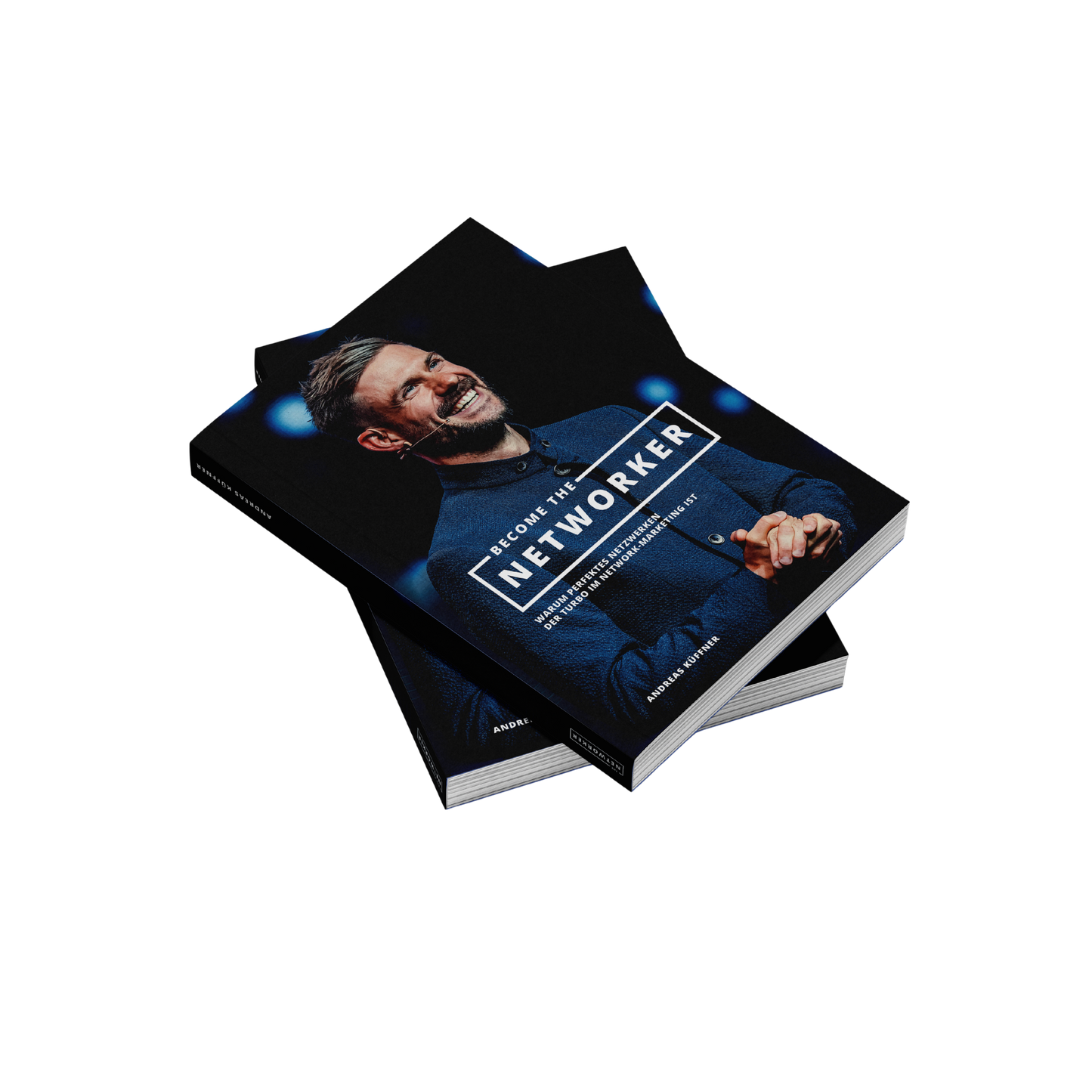 BECOME THE NETWORKER - Das Buch von Andreas Küffner